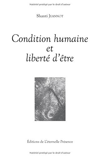 Beispielbild fr Condition humaine et libert d'tre zum Verkauf von medimops