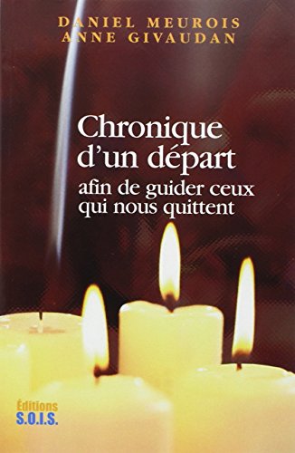 9782951467460: Chronique d'un dpart