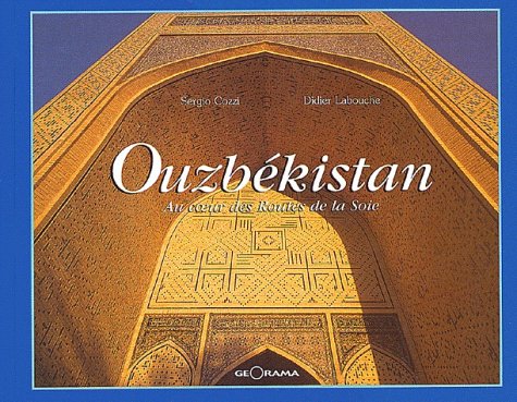 Stock image for Ouzbkistan, au coeur des routes de la soie for sale by medimops