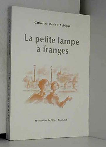 Imagen de archivo de La petite lampe  franges a la venta por medimops