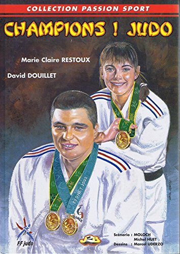Beispielbild fr Champions ! Judo (Collection Passion sport) zum Verkauf von medimops