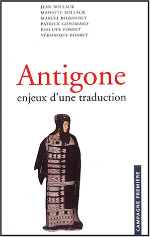 9782951515079: Antigone: Enjeux d'une traduction