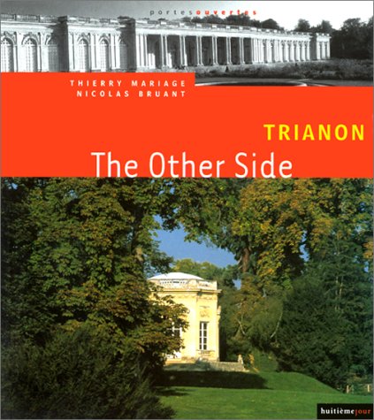 Stock image for Trianon. The Other Side for sale by Librairie Th  la page