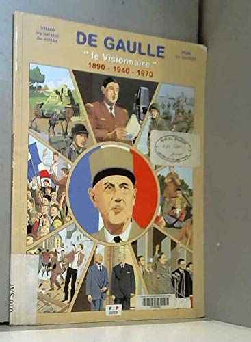 Beispielbild fr De Gaulle : 1890-1940-1970 zum Verkauf von Ammareal