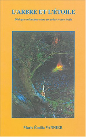 9782951533424: ARBRE ET L'ETOILE (French Edition)