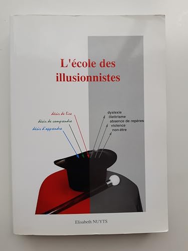 9782951565807: L'cole des illusionnistes