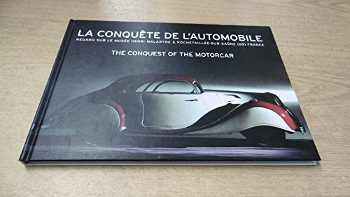Stock image for La conqute de l'automobile - The conquest of the motorcar, bilingue franais-anglais for sale by Ammareal