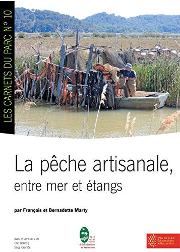 9782951580473: La pche artisanale: Entre mer et tangs
