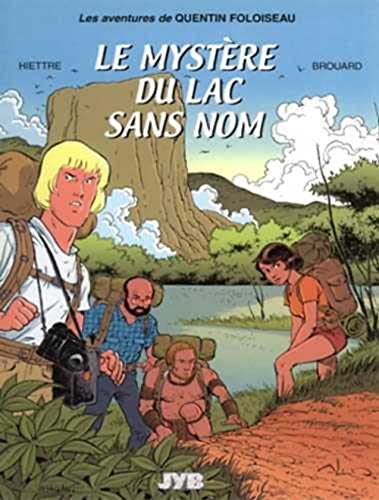 Beispielbild fr Quentin Foloiseau T01 Le mystre du lac sans nom zum Verkauf von Gallix