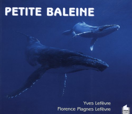 Stock image for Petite baleine for sale by Ammareal