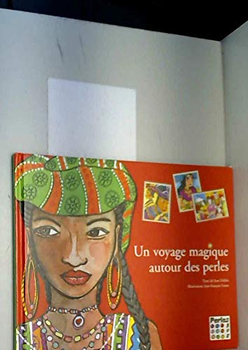 Stock image for Un voyage magique autour des perles for sale by Ammareal