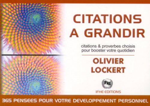 9782951669024: Citations  grandir : citations et proverbes choisis pour booster votre quotidien