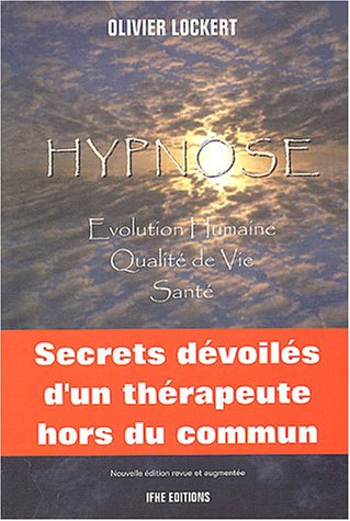 Beispielbild fr Hypnose : volution Humaine, Qualit de Vie, Sant zum Verkauf von medimops