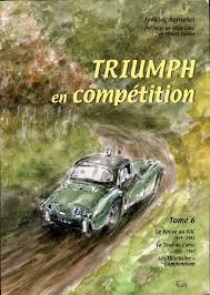 Beispielbild fr Triumph en Competition Tome 6 zum Verkauf von David Thomas Motoring Books