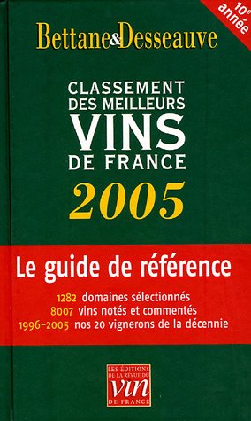 Stock image for Le Classement 2005 des meilleurs vins de France for sale by AwesomeBooks