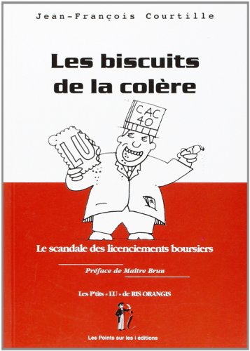 Stock image for Les biscuits de la colre for sale by Librairie Th  la page