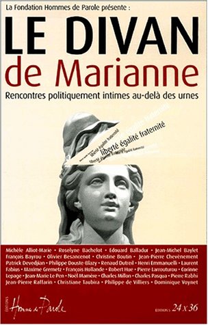 Stock image for Le divan de Marianne. Rencontres politiquement intimes au-del des urnes for sale by medimops