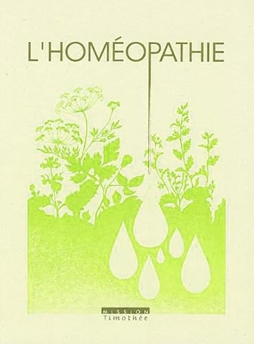 9782951717541: Homeopathie (l')