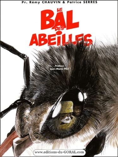 9782951741201: Le bal des abeilles. Tome 1