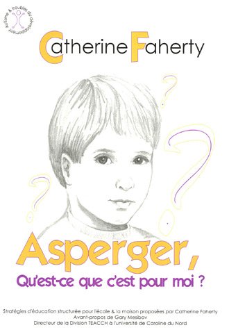 Beispielbild fr Asperger, qu'est-ce que c'est pour moi ? zum Verkauf von medimops
