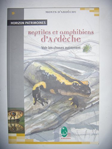 Stock image for Reptiles & amphibiens d'Ardche for sale by Librairie Pic de la Mirandole