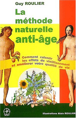 Stock image for La mthode naturelle anti-ge for sale by medimops