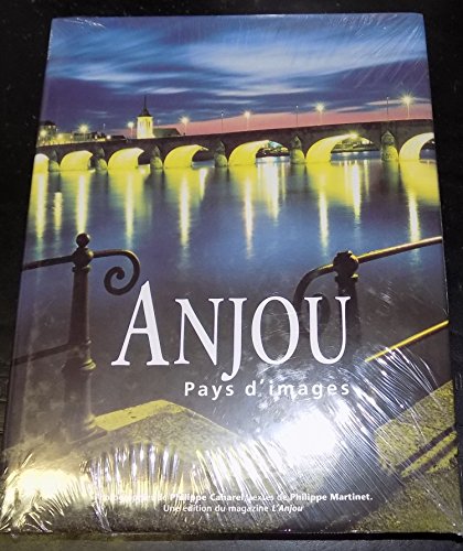 Imagen de archivo de anjou pays d'images a la venta por ThriftBooks-Dallas