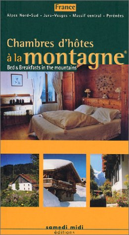 Beispielbild fr Chambres d'htes  la montagne zum Verkauf von Ammareal