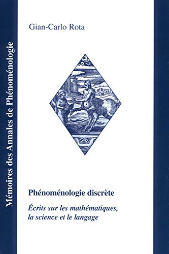 PhÃ©nomÃ©nologie discrÃ¨te (9782951822689) by Rota, Gian-Carlo