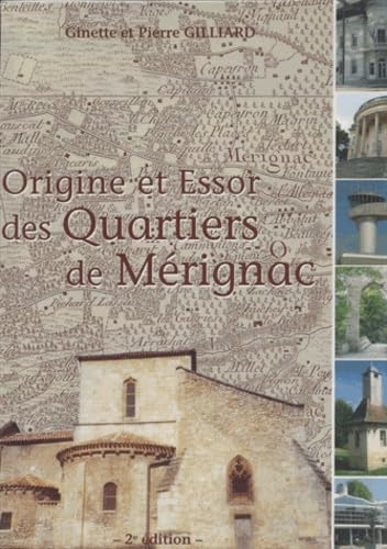 Imagen de archivo de Origine et Essor des Quartiers de Mrignac a la venta por LeLivreVert