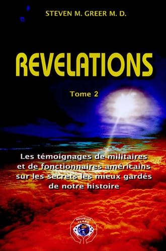 Immagine dell'editore per Rvlations : Tome 2, Les tmoignages de militaires et de fonctionnaires amricains sur les secrets les mieux gards de notre histoire venduto da medimops