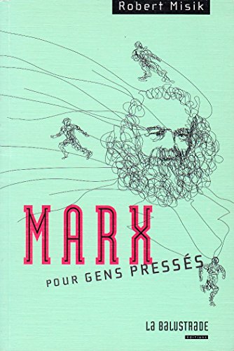 Beispielbild fr Marx pour gens presss zum Verkauf von medimops