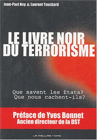 Beispielbild fr Le livre noir du terrorisme zum Verkauf von medimops