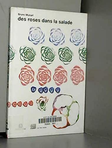 Beispielbild fr Des roses dans la salade zum Verkauf von Ammareal