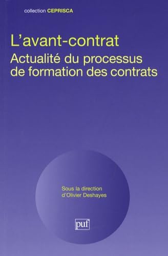 Stock image for L'avant-contrat : Actualit Du Processus De Formation Des Contrats for sale by RECYCLIVRE