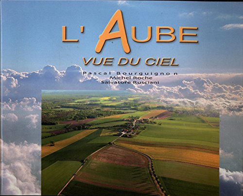 Beispielbild fr L'Aube : Vue du ciel zum Verkauf von medimops