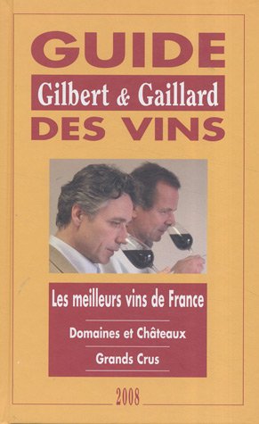 9782951889552: Guide des vins Gilbert et Gaillard