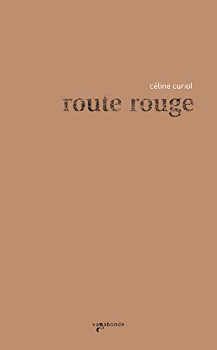 9782951906341: Route rouge