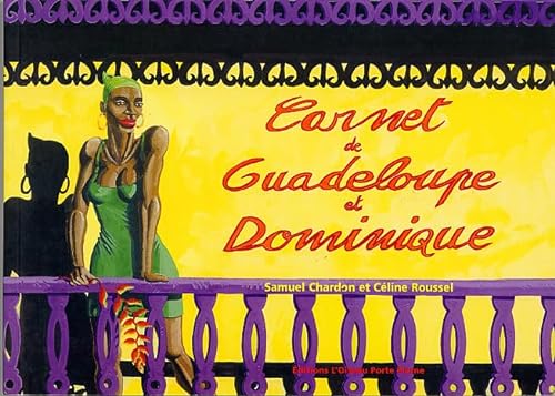 Beispielbild fr Carnet de Guadeloupe et Dominique zum Verkauf von medimops