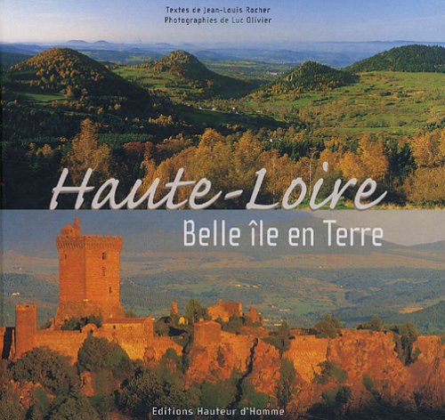 9782951920200: Haute-Loire : Belle le en Terre