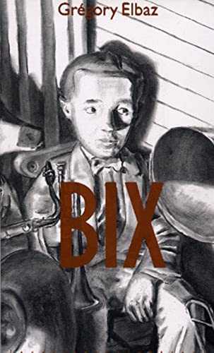 Imagen de archivo de Bix a la venta por Ammareal