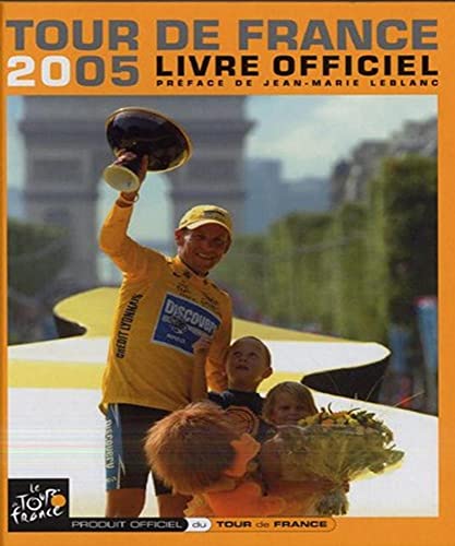 9782951960572: Tour de France 2005: Livre officiel