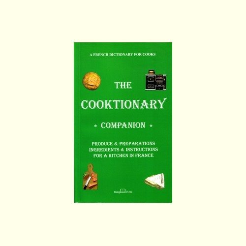 Beispielbild fr The cooktionary companion zum Verkauf von medimops