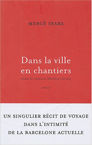 9782952027816: Dans la ville en chantiers