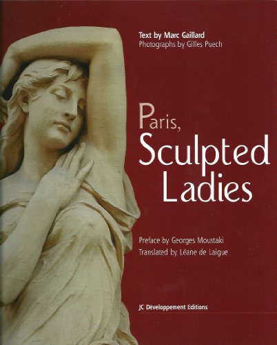 Stock image for Paris, Sculpted Ladies for sale by medimops