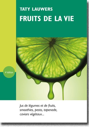 Beispielbild fr Fruits de la Vie zum Verkauf von medimops