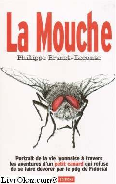 Stock image for La Mouche for sale by Librairie Th  la page