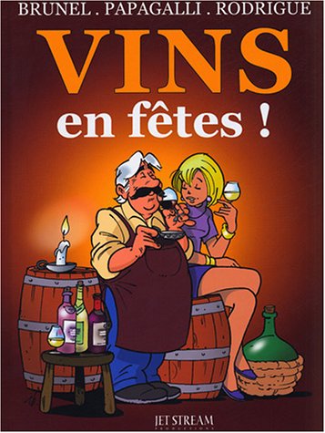 Stock image for Vins En Ftes ! for sale by RECYCLIVRE