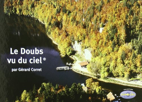 Stock image for Le Doubs vu du ciel for sale by WorldofBooks