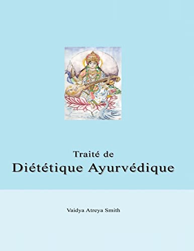 Stock image for Traite de Dietetique Ayurvedique (French Edition) for sale by Gallix